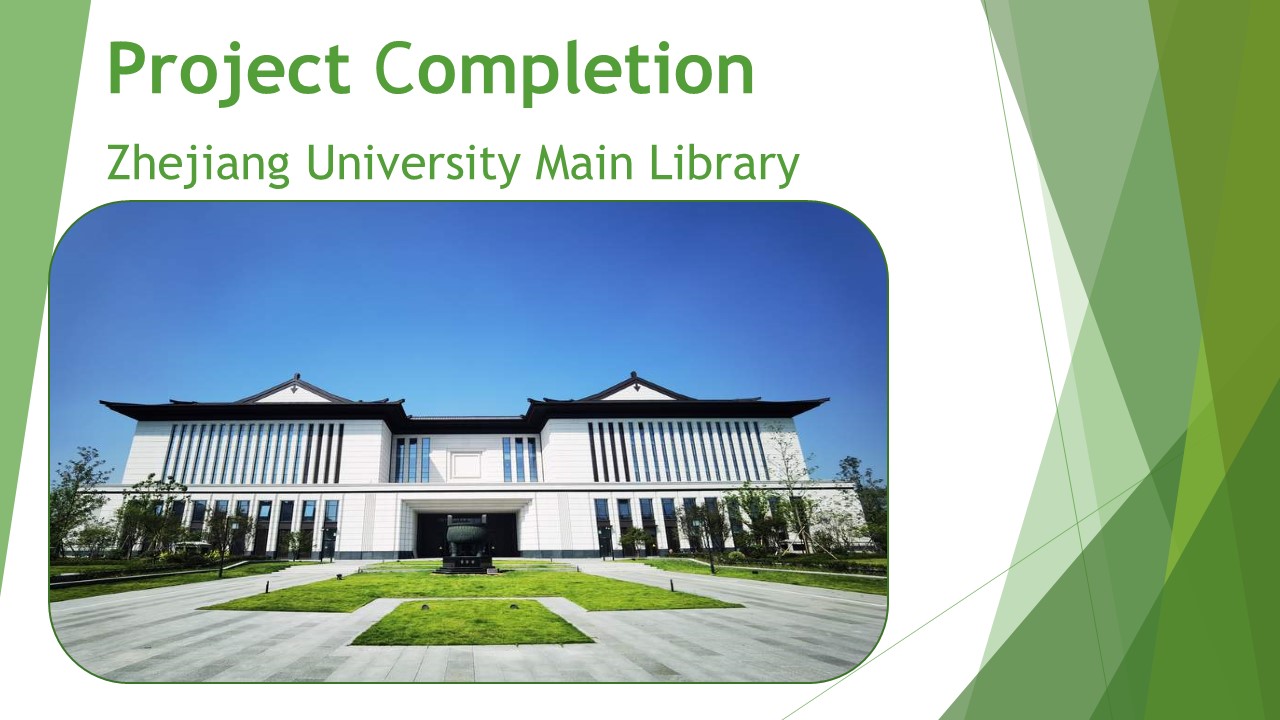 Project Completion-Zhejiang University Main Library