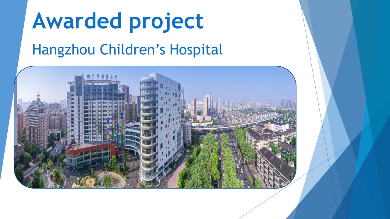 Awarded Project-Hangzhou Children’s Hospital 